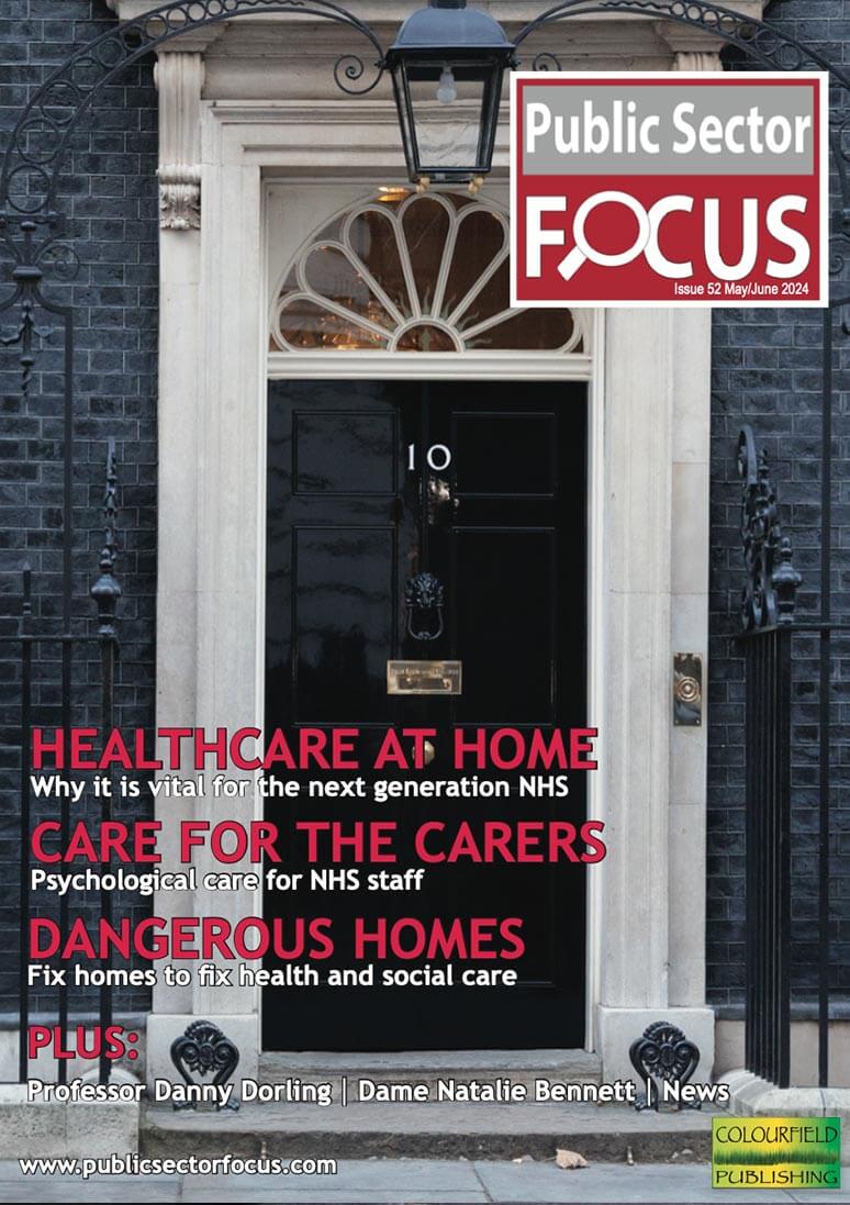 Public Sector Focus - Digital Edition - May / June 2024